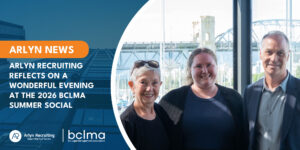 Arlyn Recruiting Reflects on a Wonderful Evening at the 2026 BCLMA Summer Social